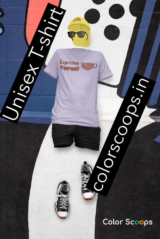 Espresso Yourself - Unisex T-shirt
