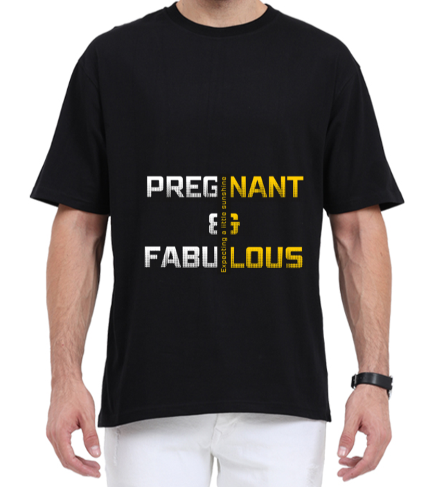 Pregnant & Fabulous - Oversized Maternity T-shirt