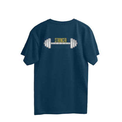 Stronger Today - Oversized Unisex T-shirt