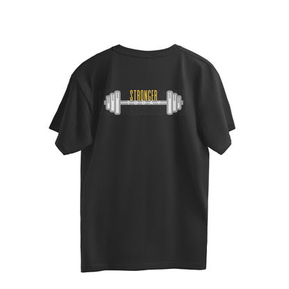 Stronger Today - Oversized Unisex T-shirt