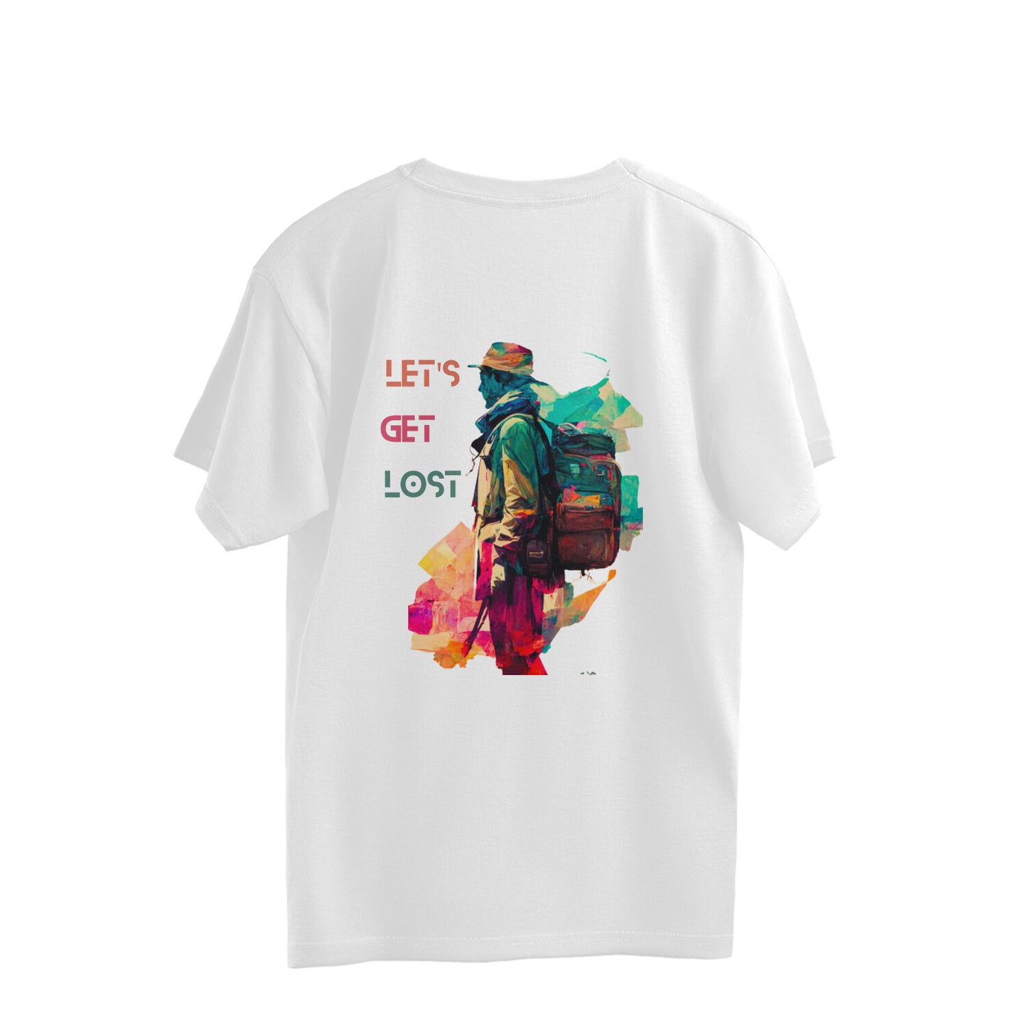 Lets Get Lost - Unisex Oversized Tshirt