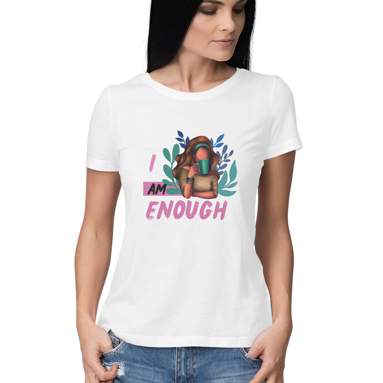 I Am Enough - Ladies T-shirt