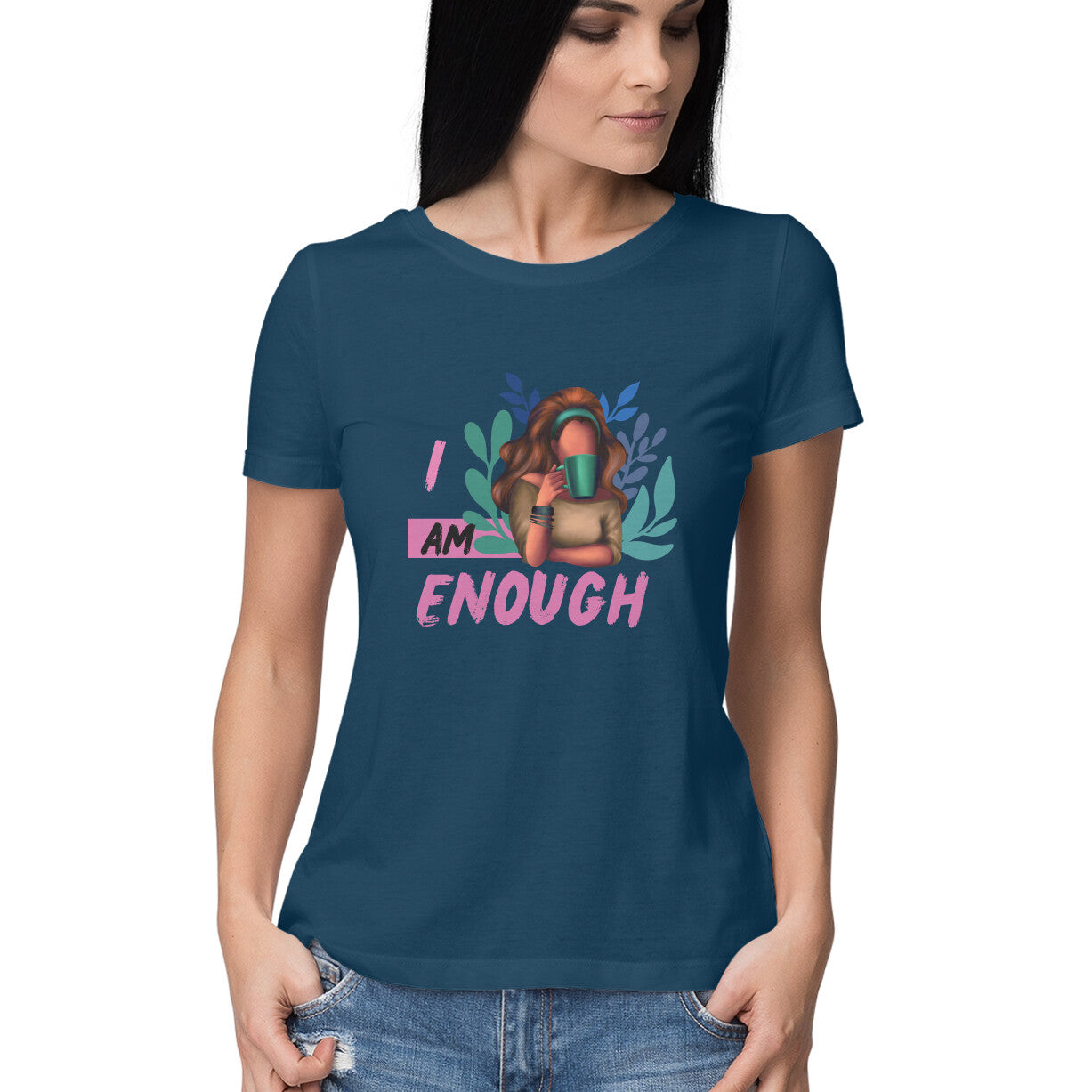 I Am Enough - Ladies T-shirt